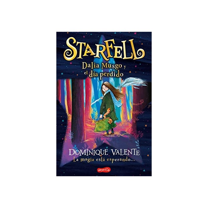 Starfell. Dalia musgo y El Día perdido